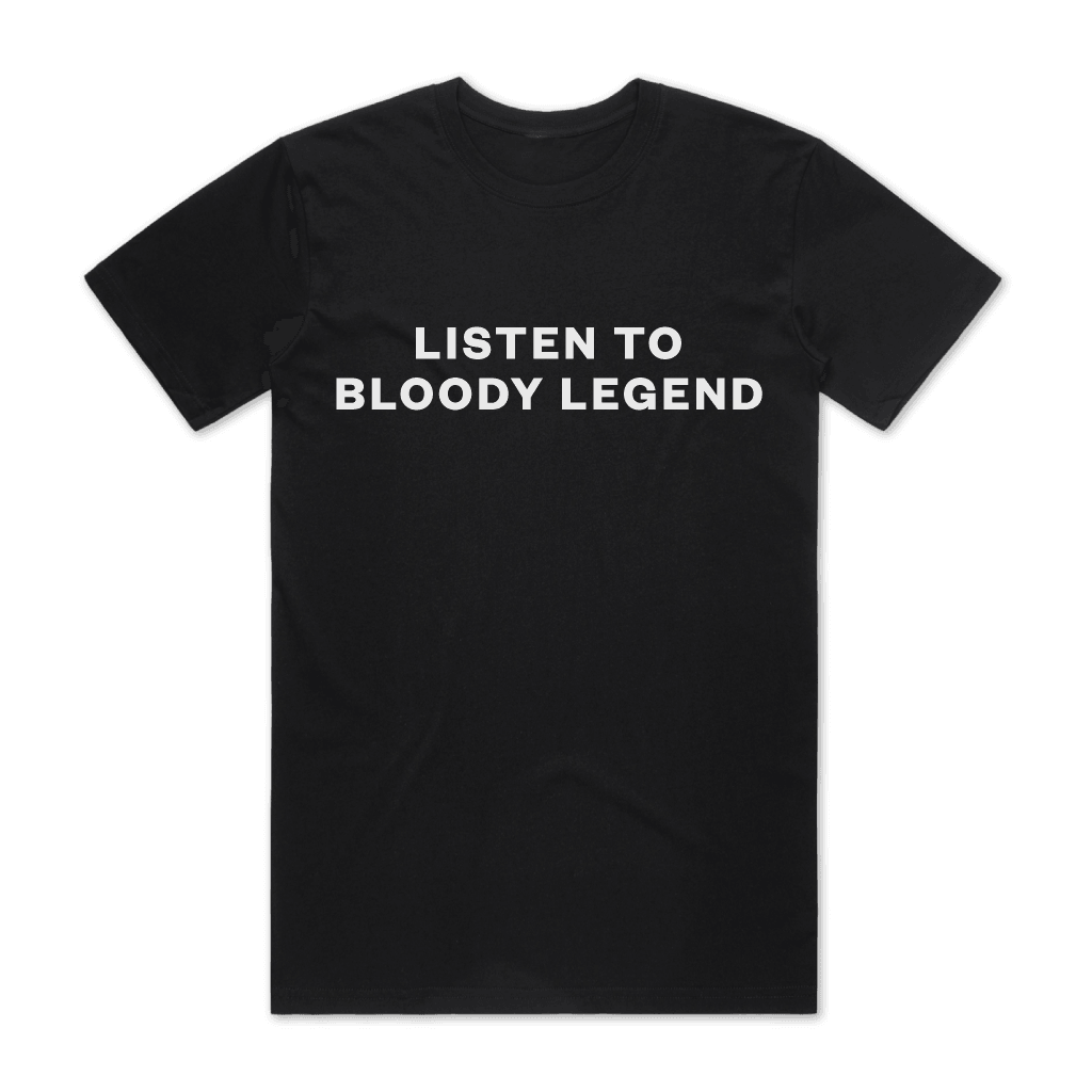 AMTD - Listen To Bloody Legend Tee - Heaps Normal